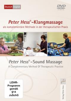 Peter Hess®-Klangmassage als komplementäre Methode in der therapeutischen Praxis: Peter Hess®-Sound Massage A Complementary Method Of Therapeutic Practice 