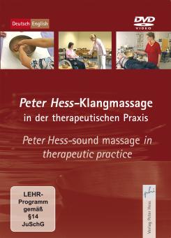 Peter Hess®-Klangmassage in der therapeutischen Praxis: Peter Hess®-Sound massage in therapeutic practice 
