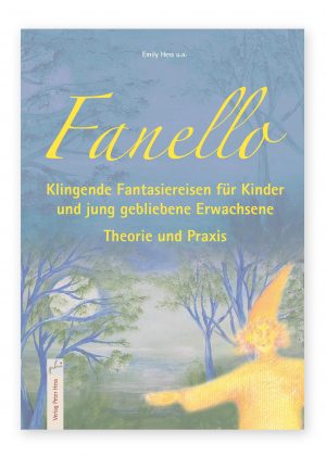 Fanello - Klingende Fantasiereisen