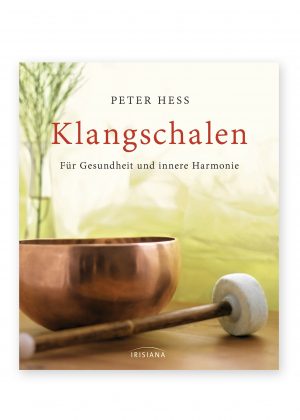 Klangschalen für Gesundheit und innere Harmonie