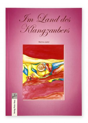 Im Land des Klangzaubers