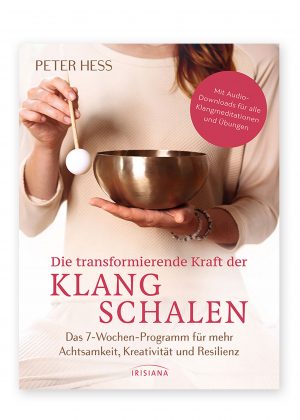 Die transformierende Kraft der Klangschalen